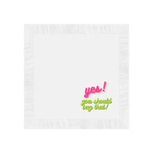 Load image into Gallery viewer, &quot;Yes! You Should Buy That!&quot; White Coined Napkins
